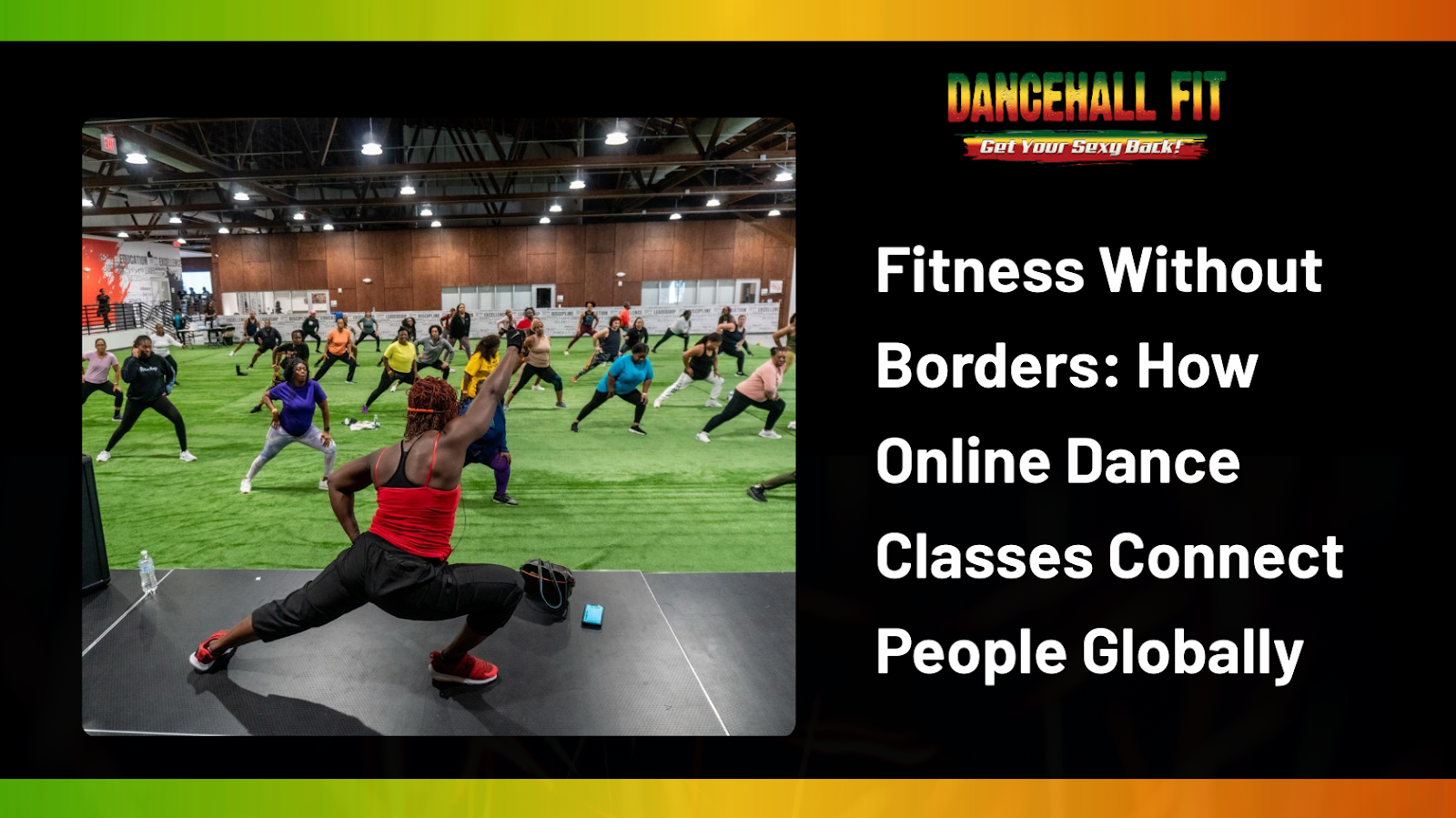 Online dance fitness classes bringing people together worldwide.