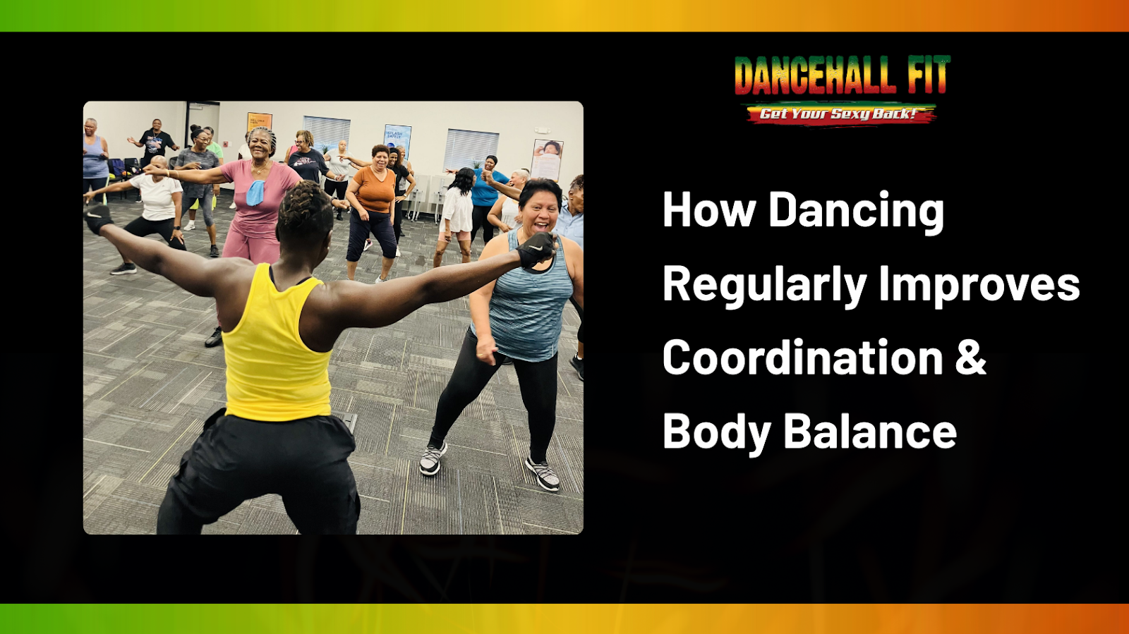 Dancing for Physical Fitness: Improve Coordination and Body Balance